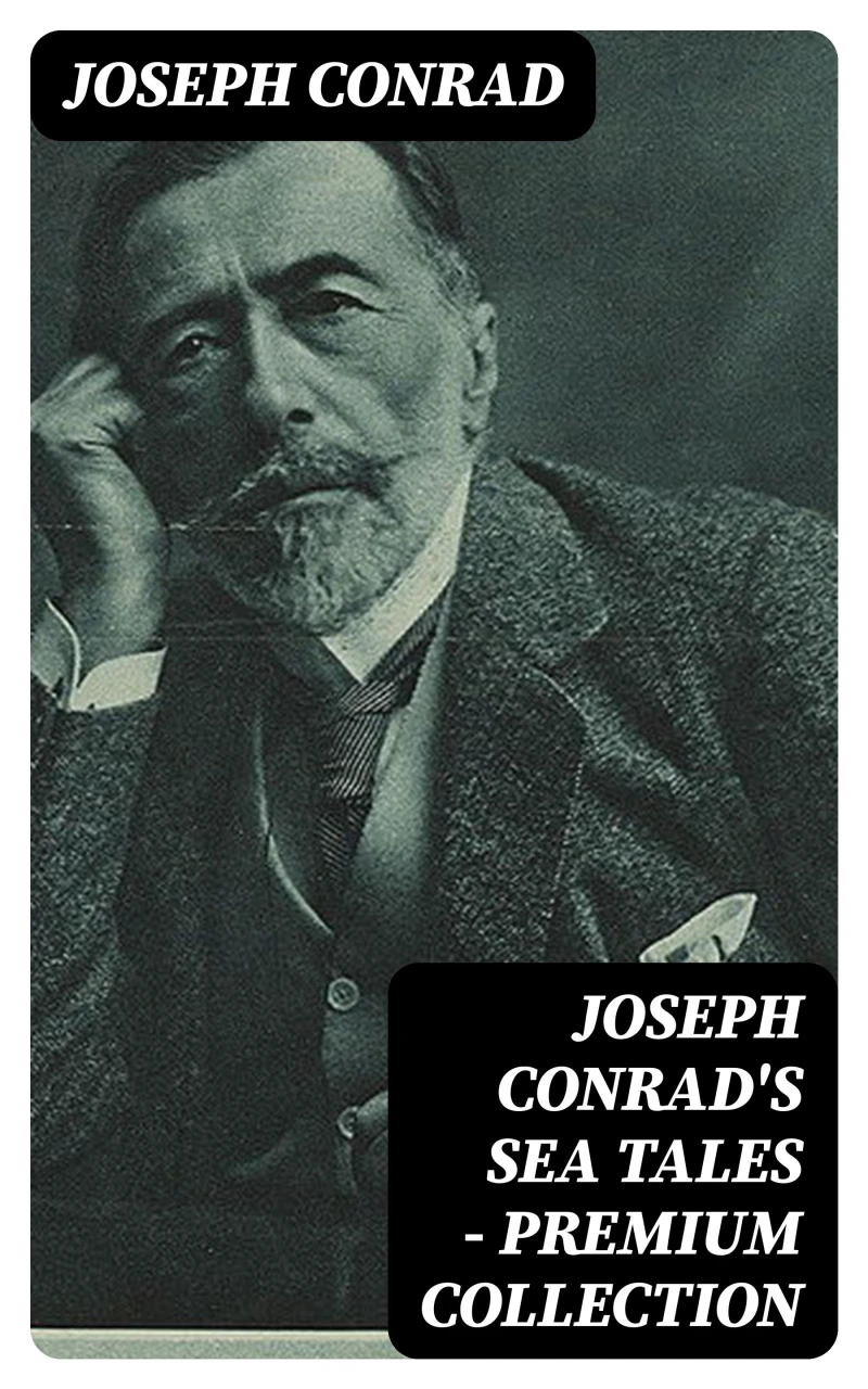 Portada: Joseph Conrad's Sea Tales - Premium Collection