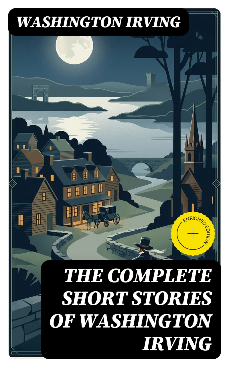 Portada: The Complete Short Stories of Washington Irving (Annotated)