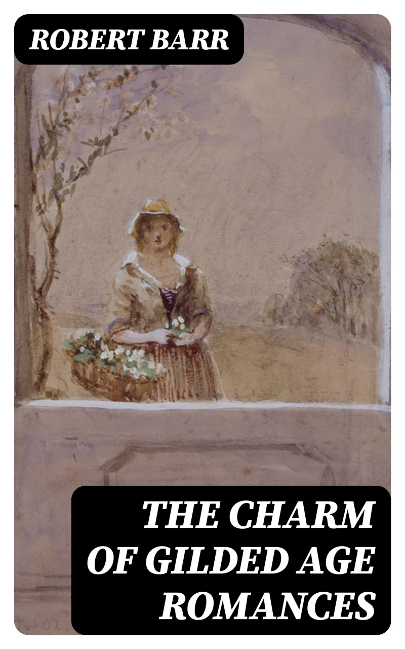 Portada: The Charm of Gilded Age Romances