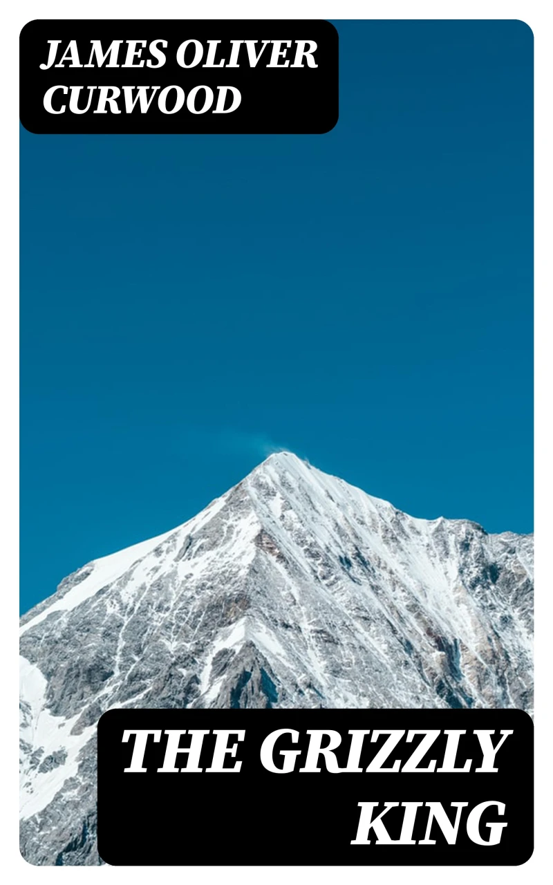 Portada: The Grizzly King