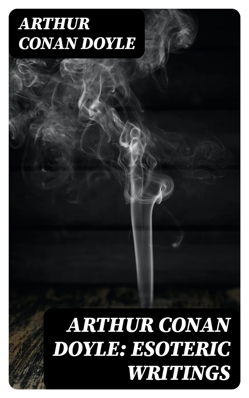 Portada: Arthur Conan Doyle: Esoteric Writings