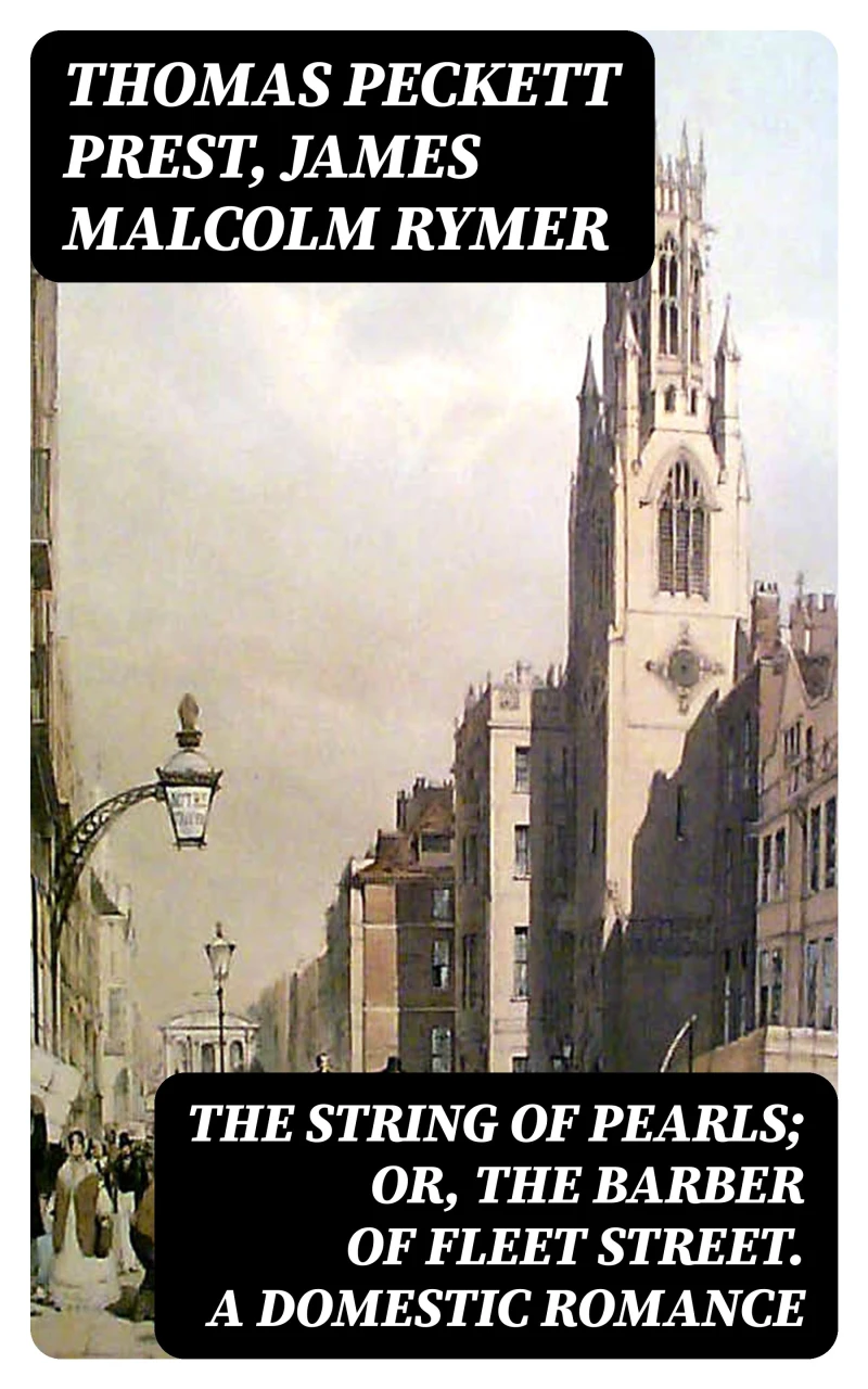 Portada: The String of Pearls; Or, The Barber of Fleet Street. A Domestic Romance