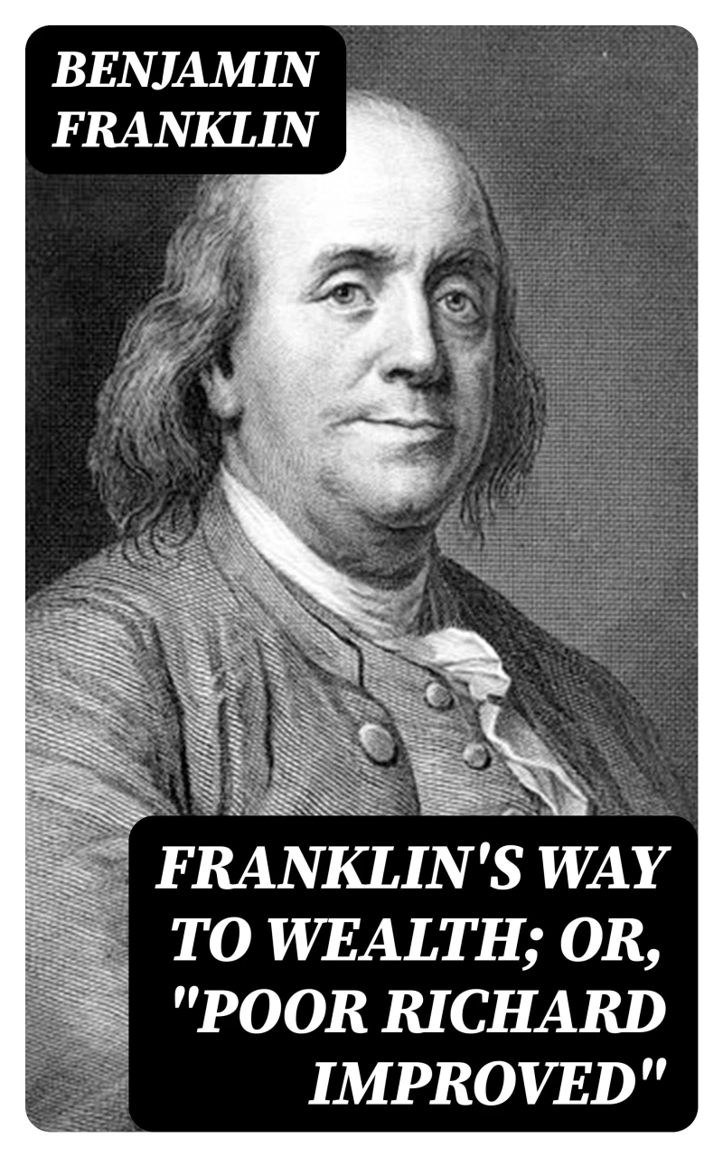 Portada: Franklin's Way to Wealth; or, "Poor Richard Improved"
