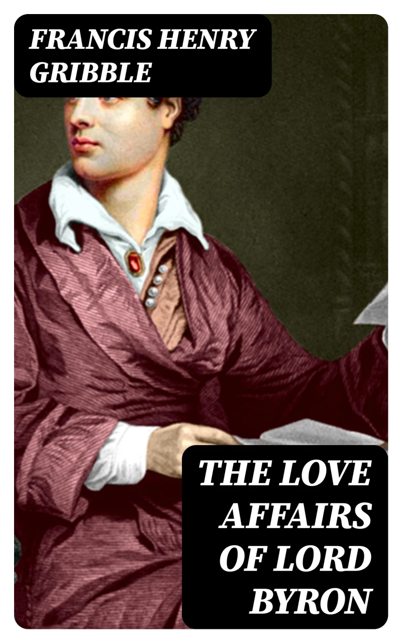 Portada: The Love Affairs of Lord Byron