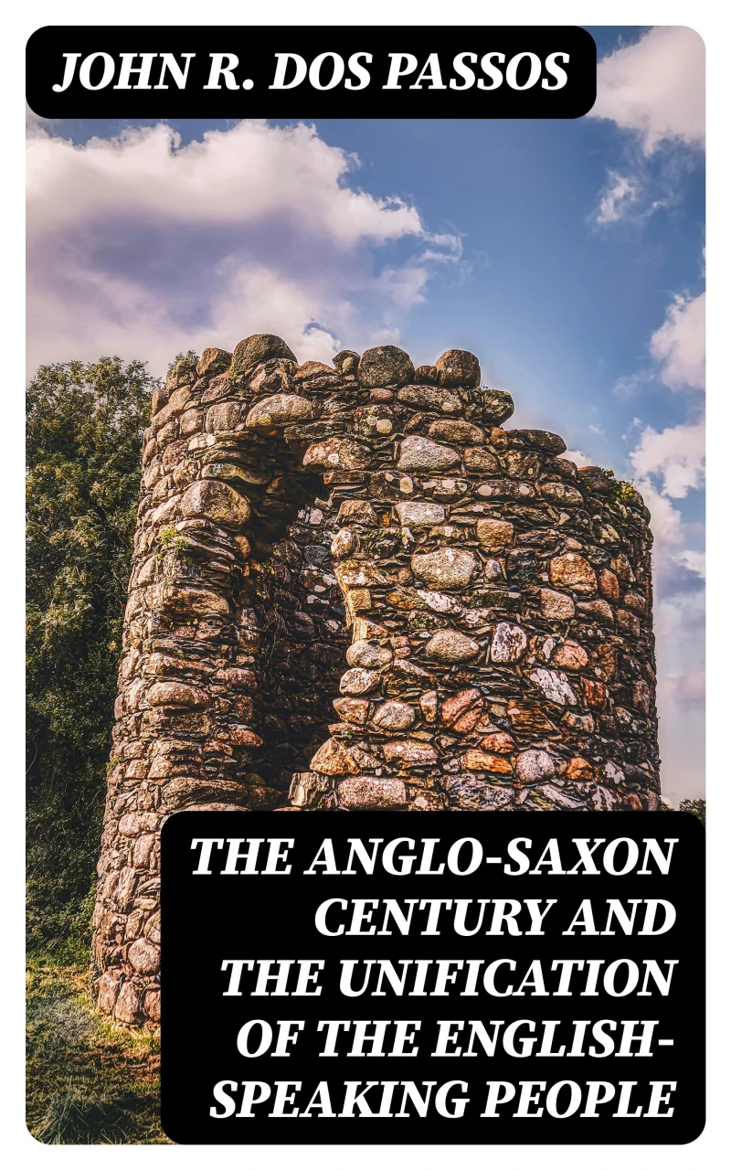 Portada: The Anglo-Saxon Century and the Unification of the English-Speaking People