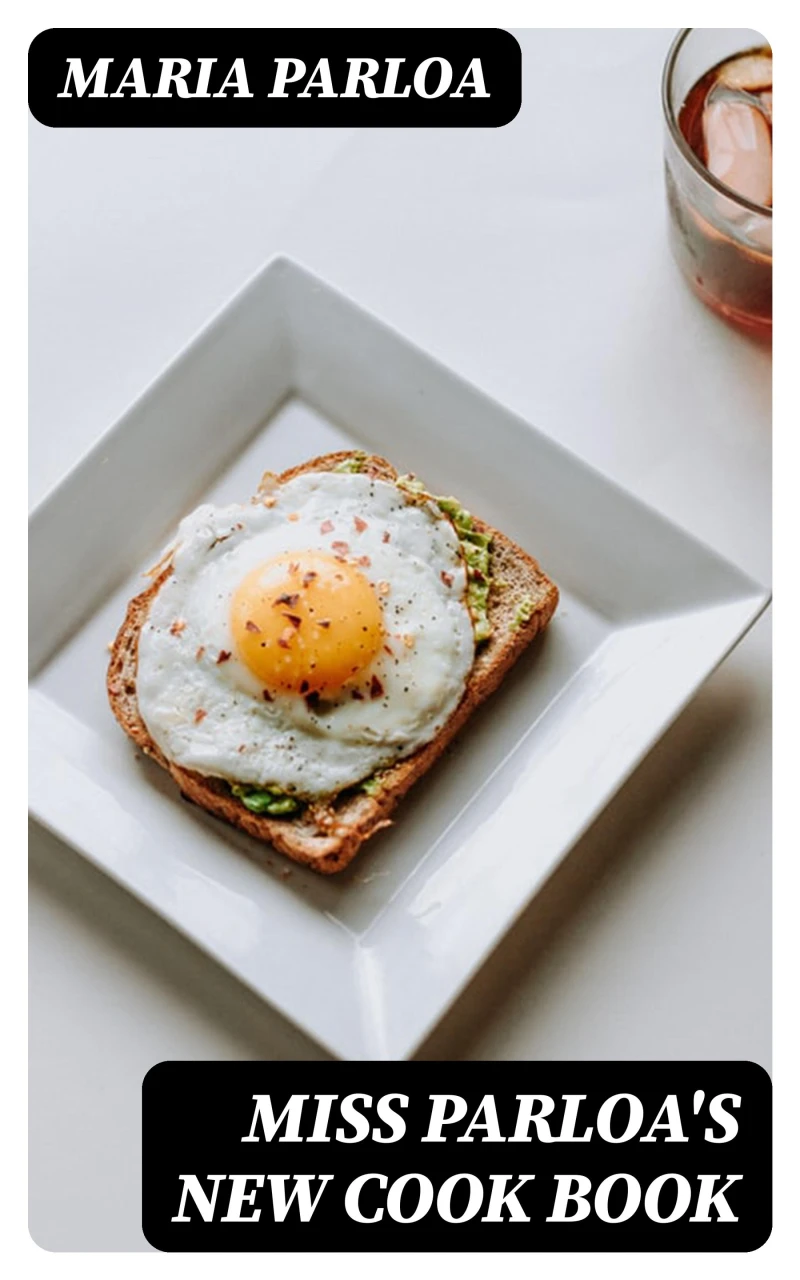 Portada: Miss Parloa's New Cook Book