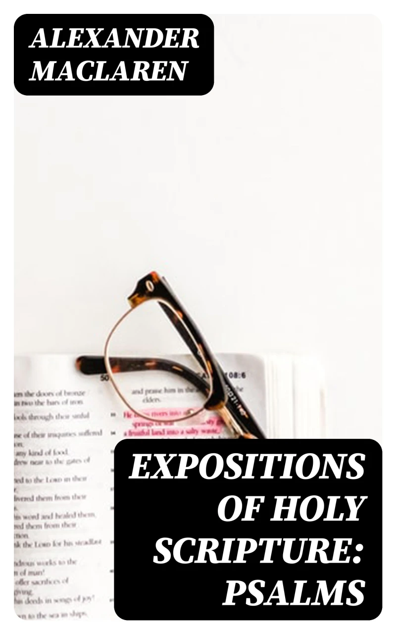 Portada: Expositions of Holy Scripture: Psalms