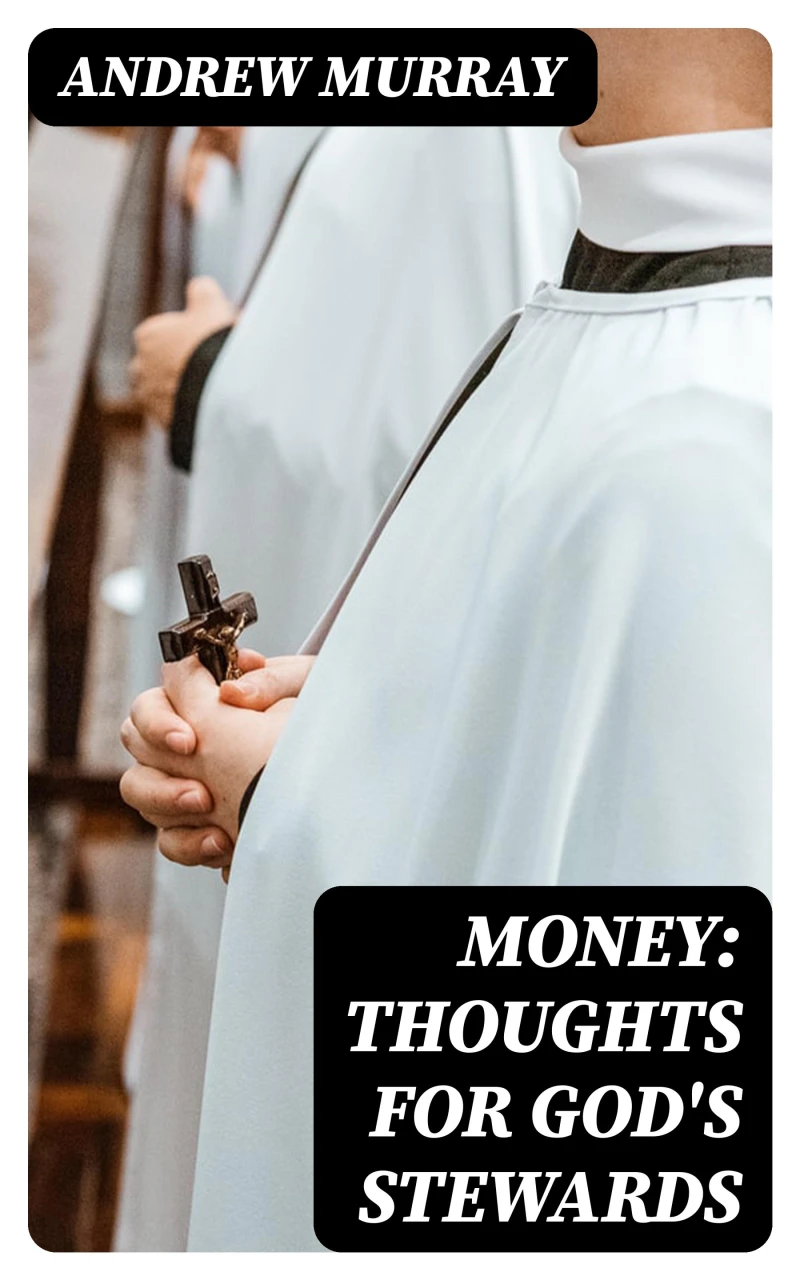 Portada: Money: Thoughts for God's Stewards