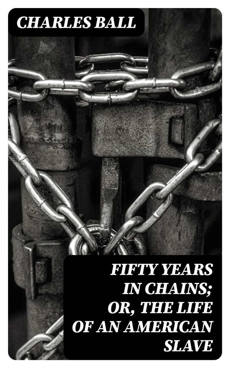 Portada: Fifty Years in Chains; or, the Life of an American Slave