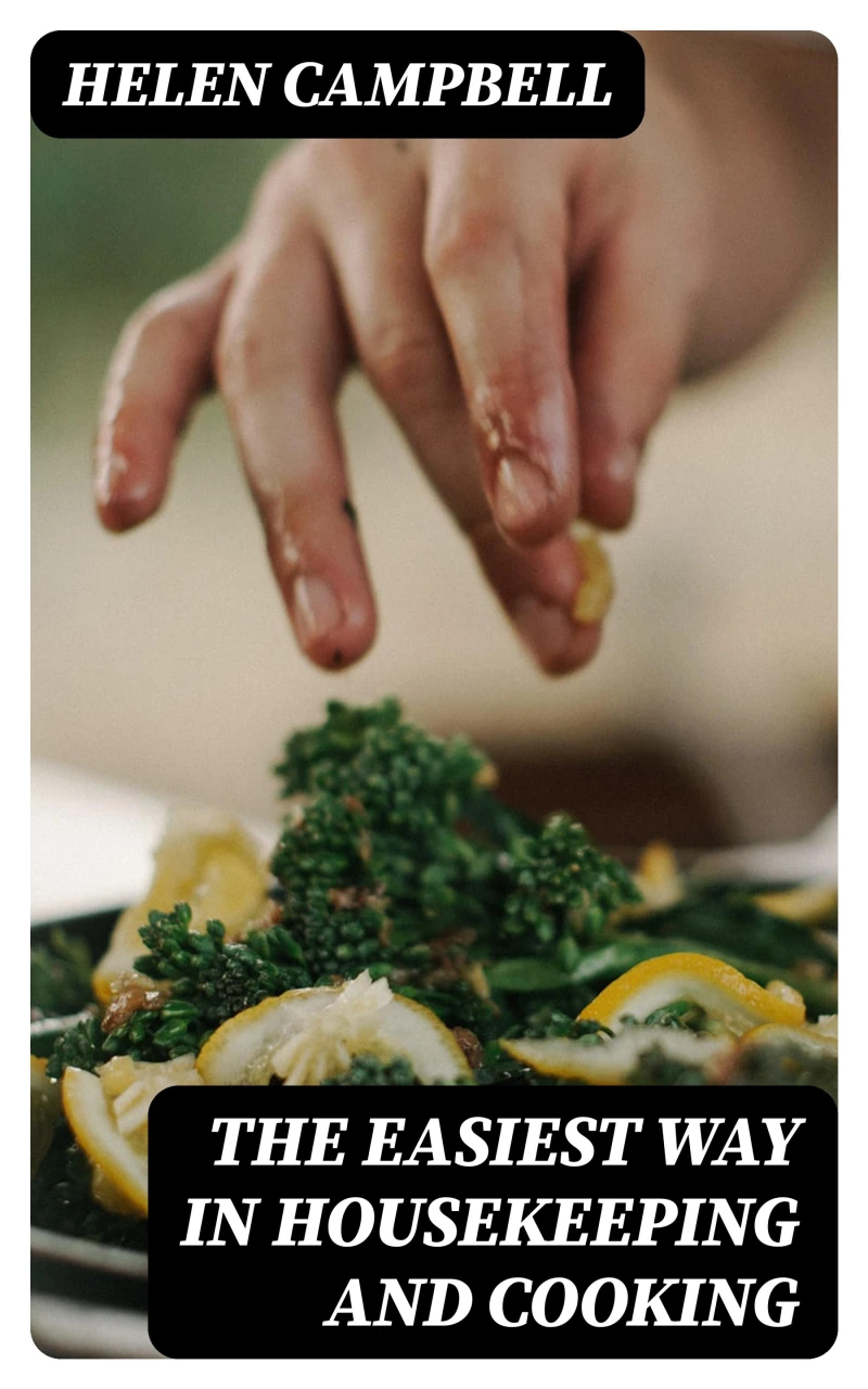 Portada: The Easiest Way in Housekeeping and Cooking