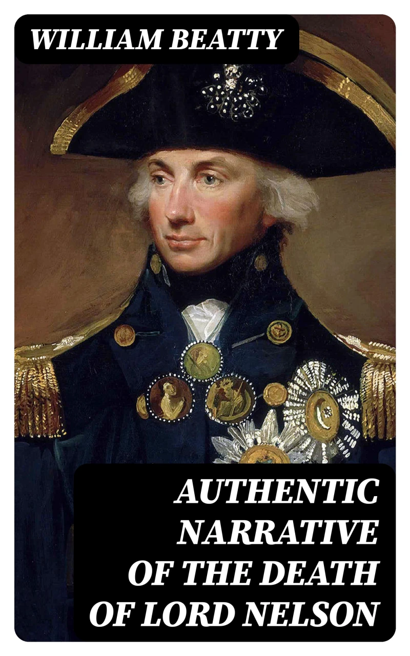 Portada: Authentic Narrative of the Death of Lord Nelson