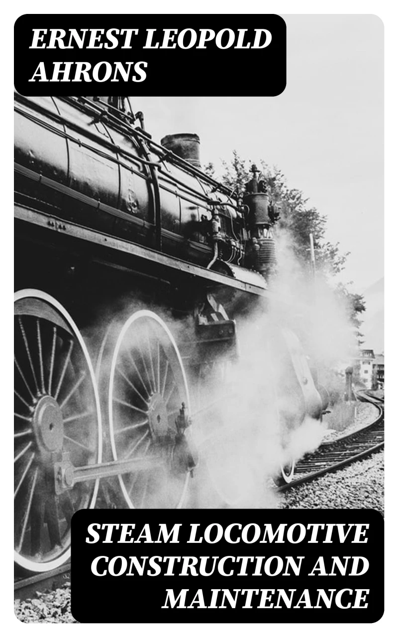 Portada: Steam Locomotive Construction and Maintenance