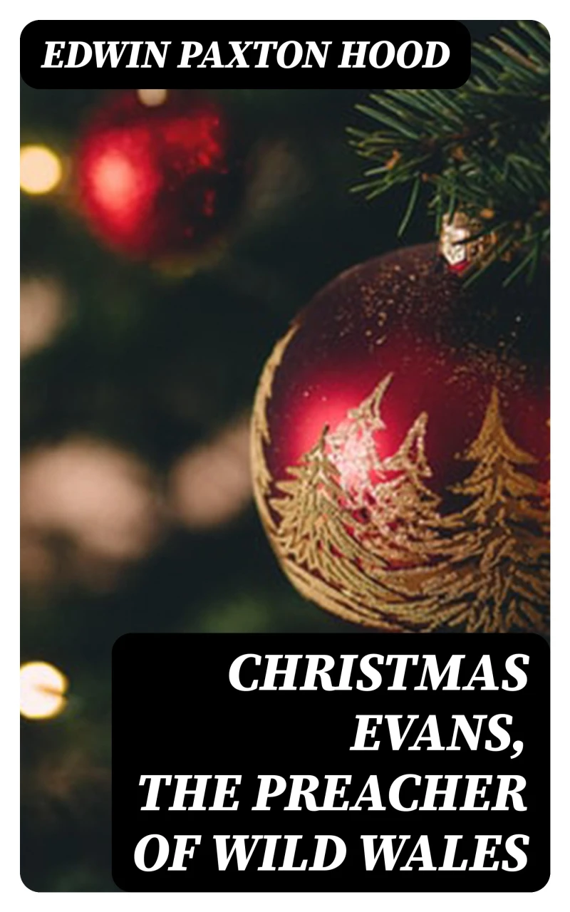 Portada: Christmas Evans, the Preacher of Wild Wales