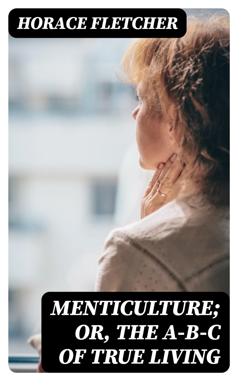 Portada: Menticulture; or, the A-B-C of True Living