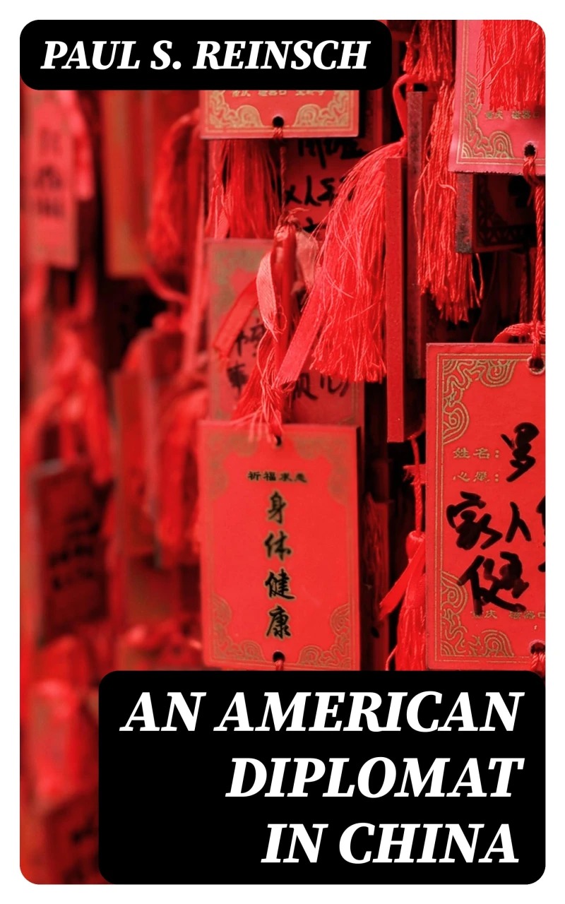 Portada: An American Diplomat in China