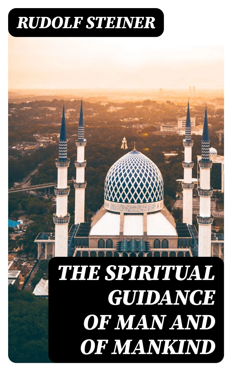 Portada: The Spiritual Guidance of Man and of Mankind