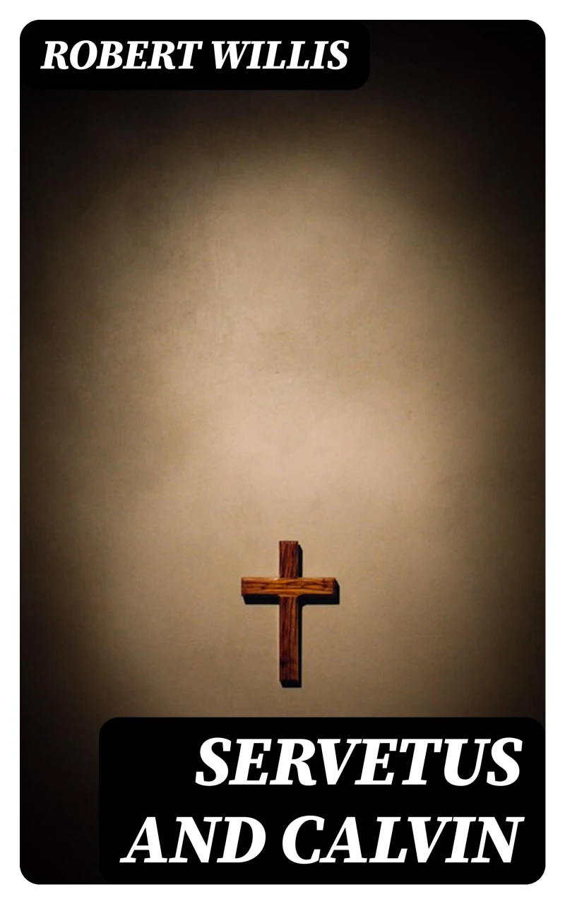 Portada: Servetus and Calvin