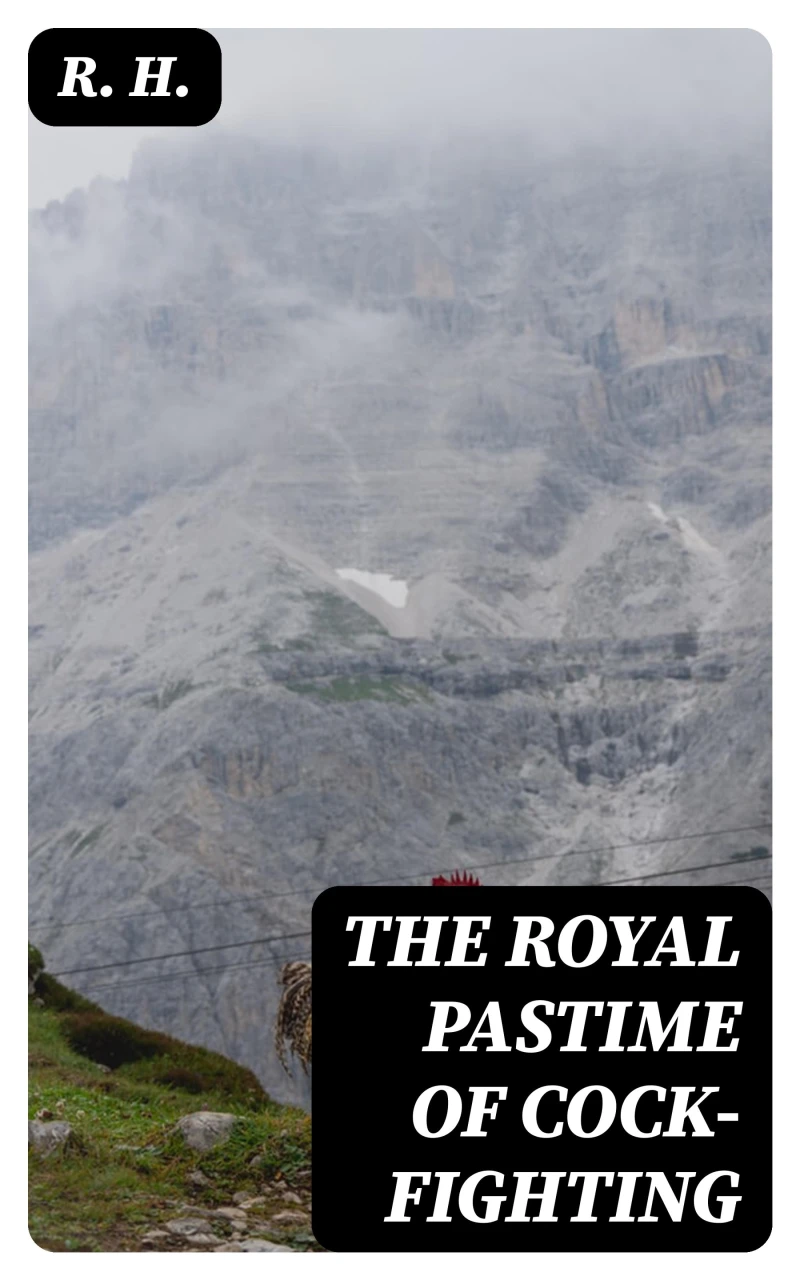 Portada: The Royal Pastime of Cock-fighting