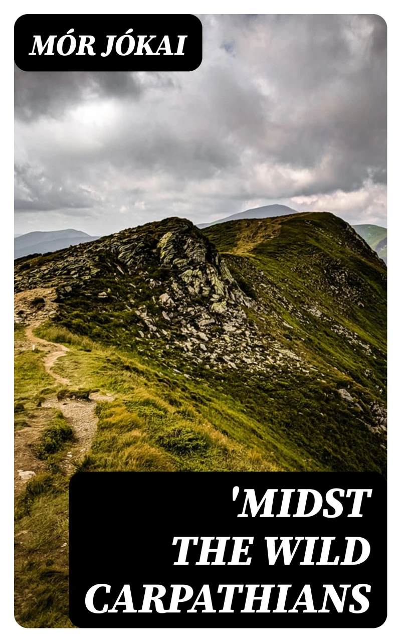 Portada: 'Midst the Wild Carpathians