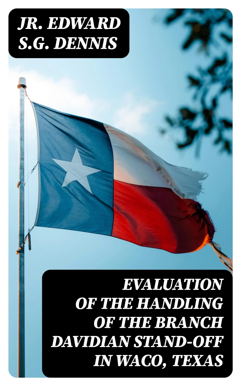 Portada: Evaluation of the Handling of the Branch Davidian Stand-off in Waco, Texas