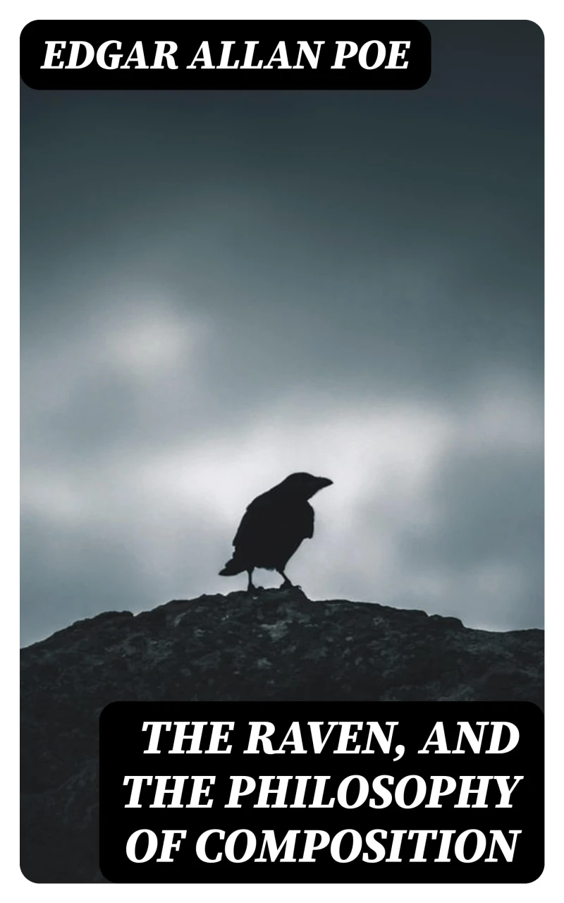 Portada: The Raven, and The Philosophy of Composition