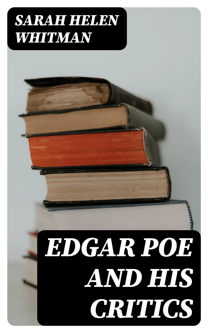 Portada: Edgar Poe and his Critics
