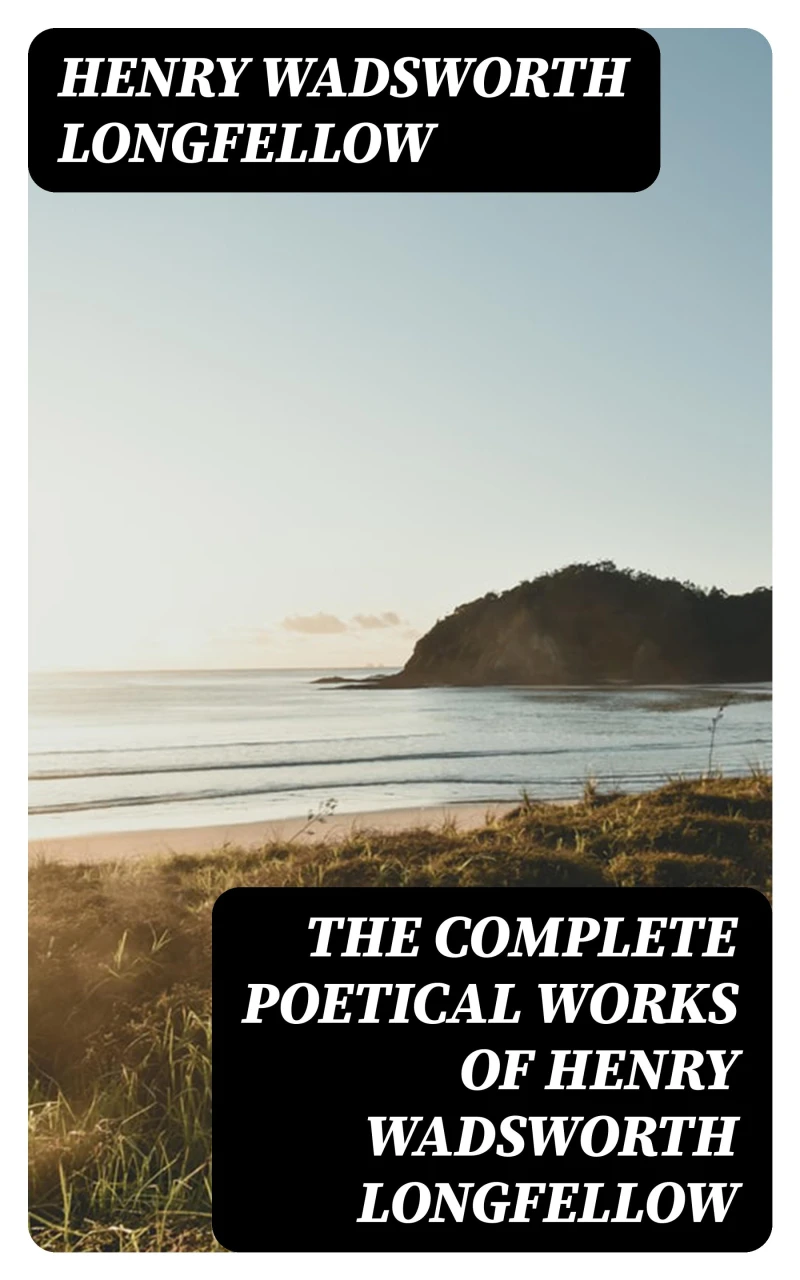 Portada: The Complete Poetical Works of Henry Wadsworth Longfellow
