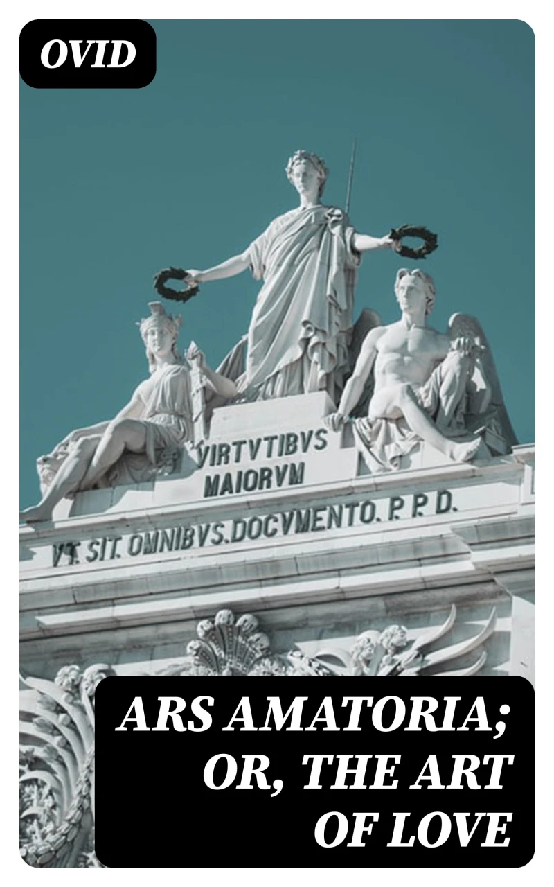 Portada: Ars Amatoria; or, The Art Of Love
