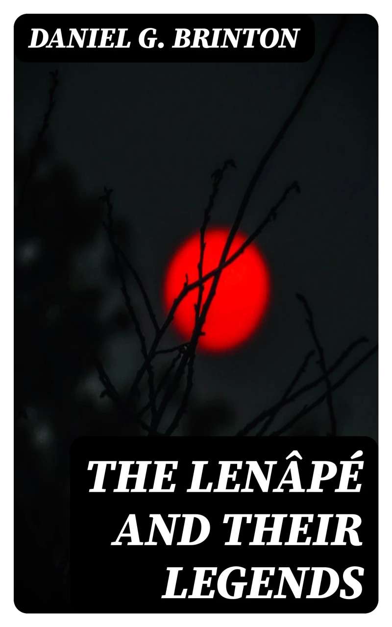 Portada: The Lenâpé and Their Legends