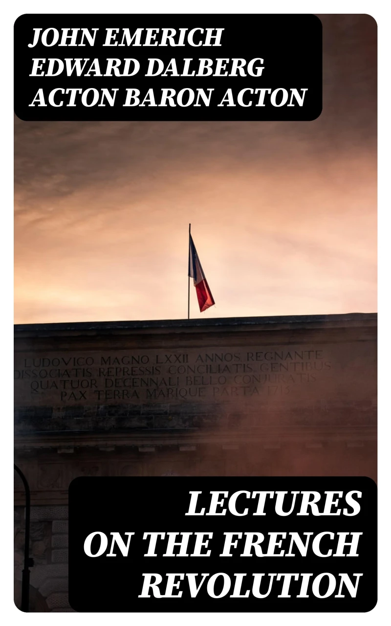 Portada: Lectures on the French Revolution