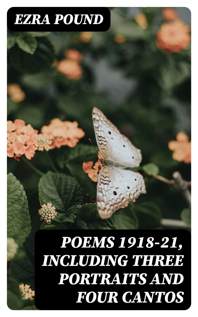 Portada: Poems 1918-21, Including Three Portraits and Four Cantos