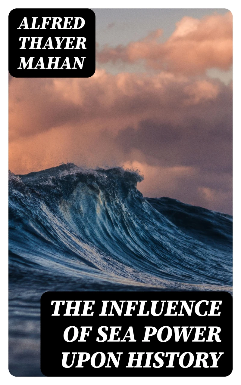 Portada: The Influence of Sea Power upon History