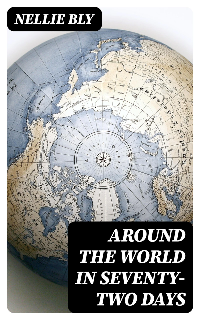 Portada: Around the World in Seventy-Two Days