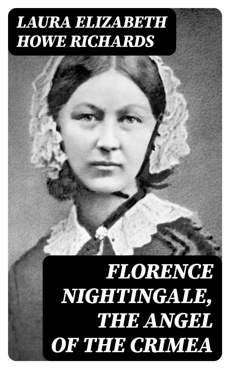 Portada: Florence Nightingale, the Angel of the Crimea
