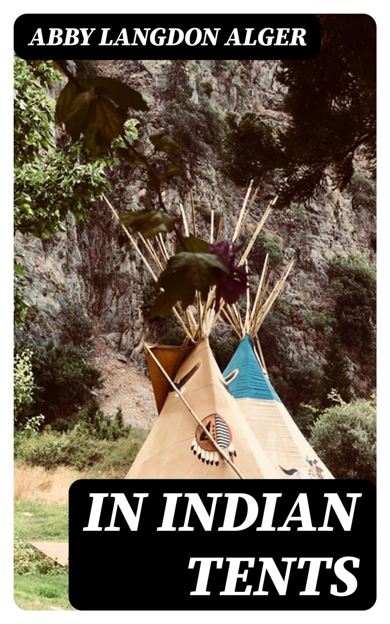 Portada: In Indian Tents