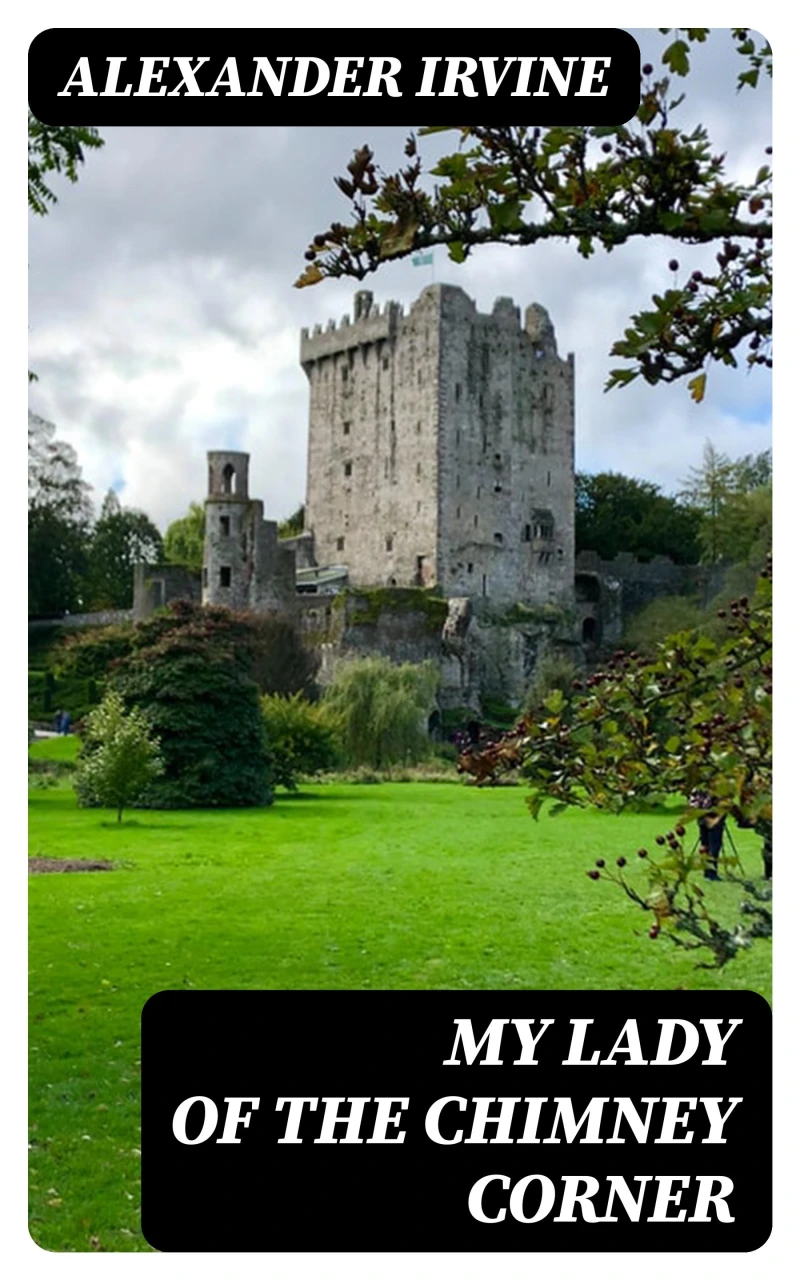 Portada: My Lady of the Chimney Corner