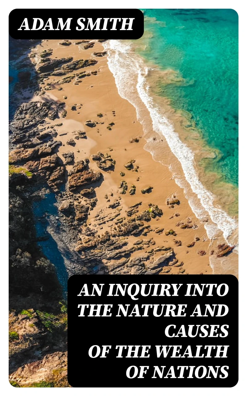 Portada: An Inquiry into the Nature and Causes of the Wealth of Nations