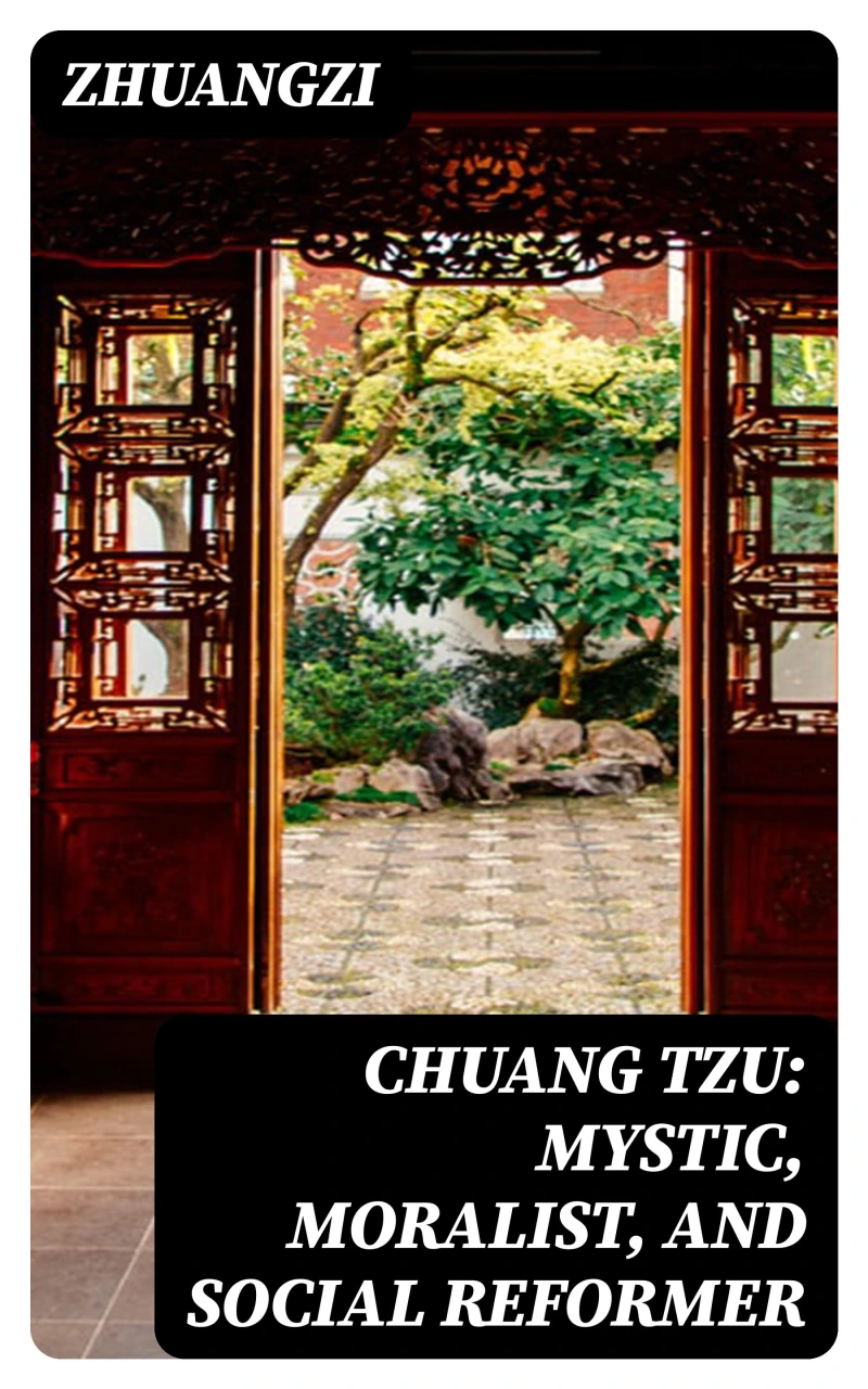 Portada: Chuang Tzu: Mystic, Moralist, and Social Reformer