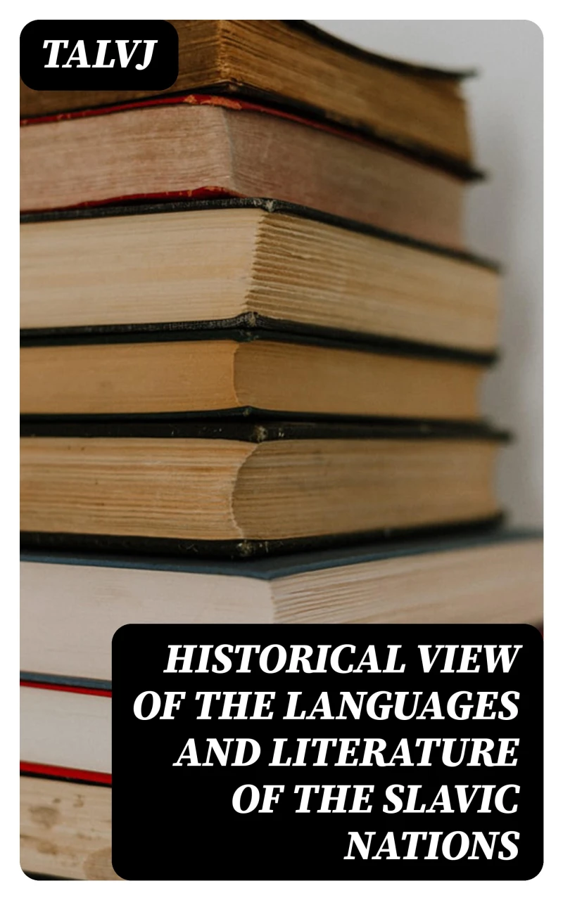 Portada: Historical View of the Languages and Literature of the Slavic Nations