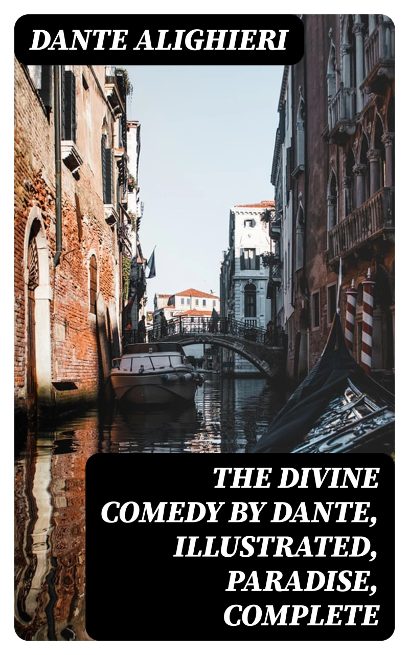 Portada: The Divine Comedy by Dante, Illustrated, Paradise, Complete