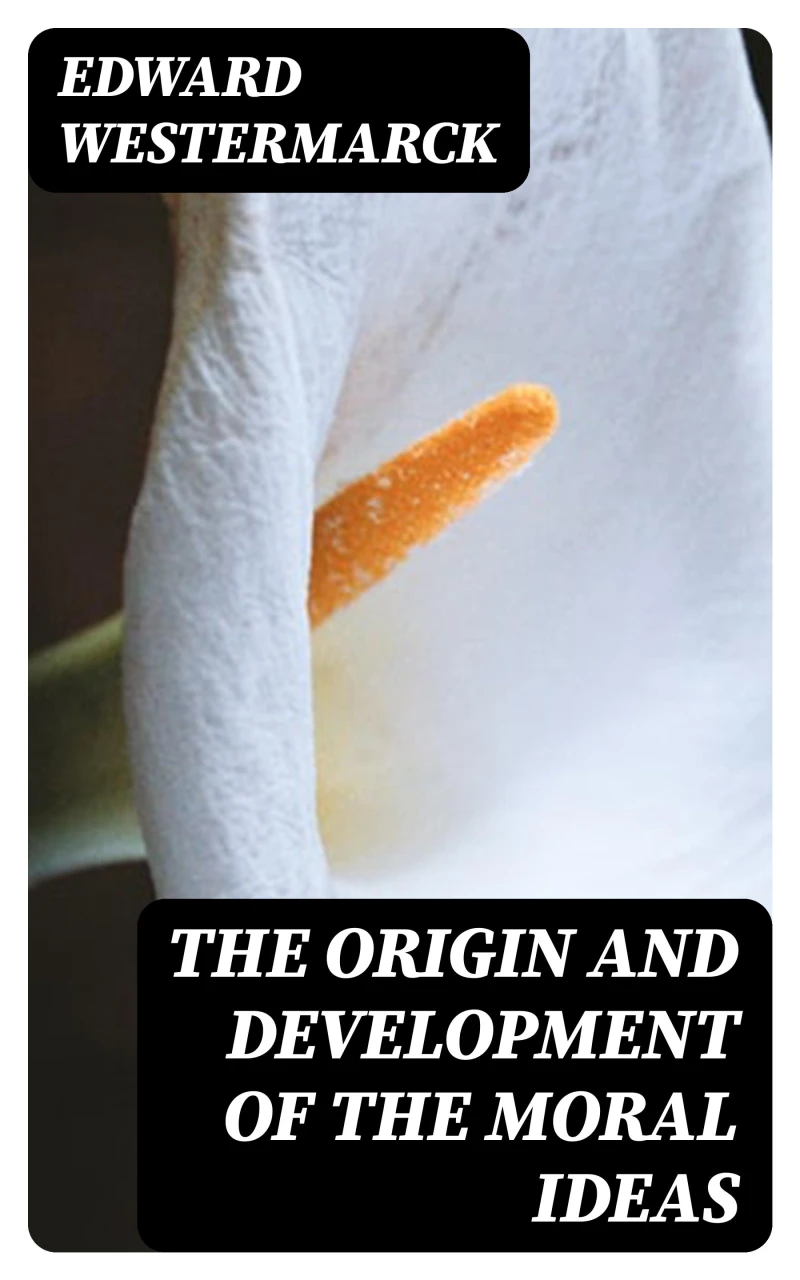 Portada: The Origin and Development of the Moral Ideas
