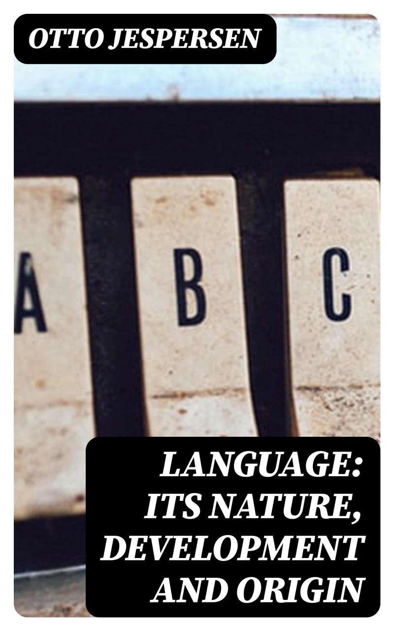 Portada: Language: Its Nature, Development and Origin