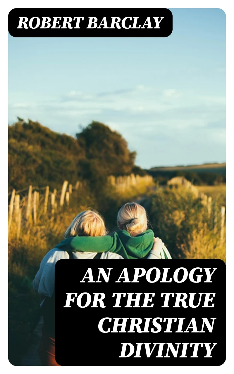 Portada: An Apology for the True Christian Divinity