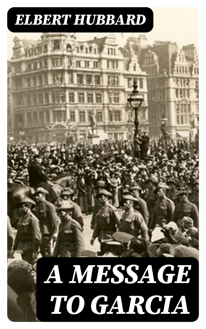 Portada: A Message to Garcia