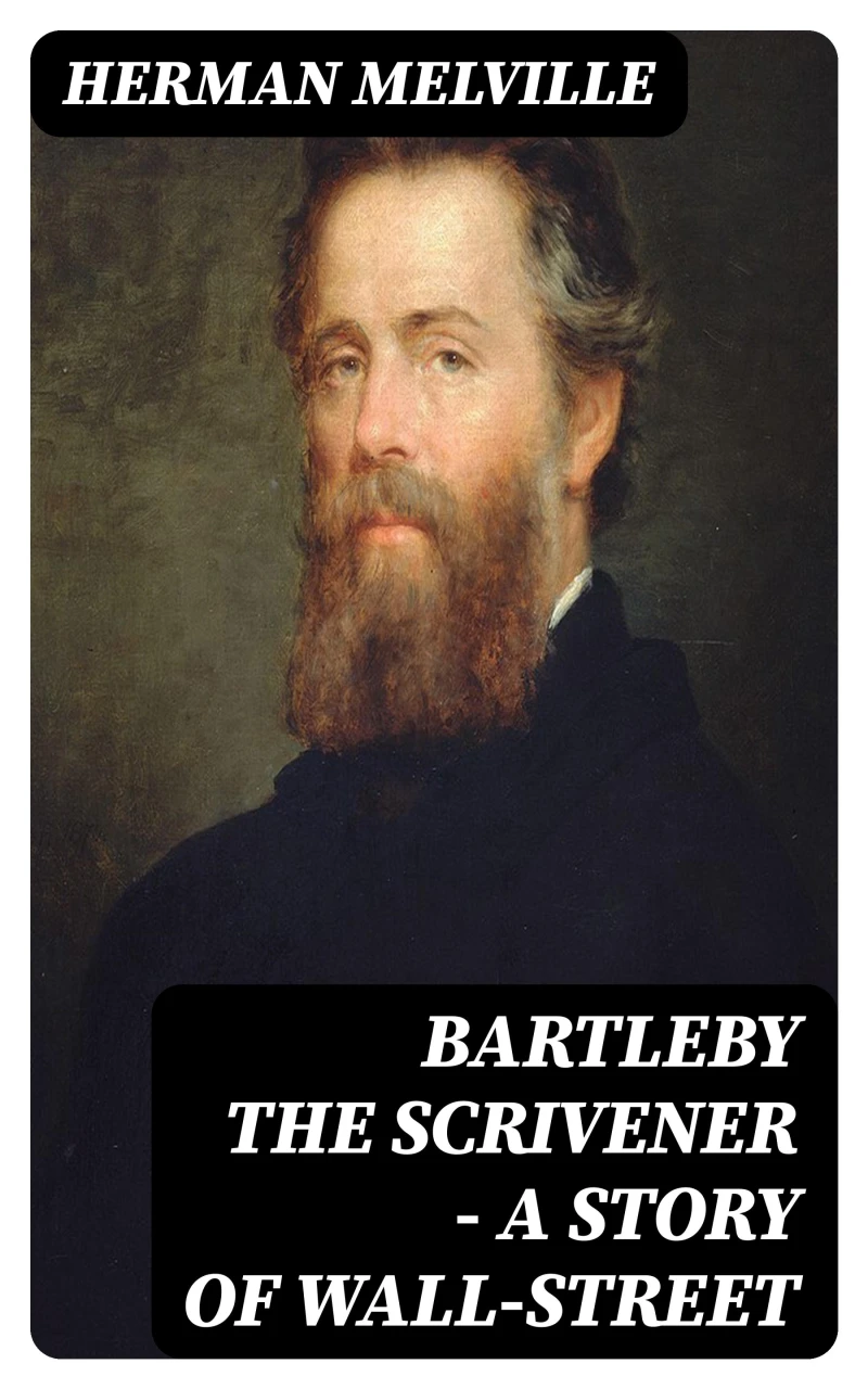 Portada: Bartleby the Scrivener — A Story of Wall-Street