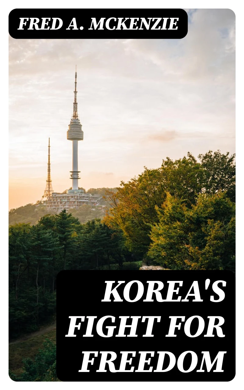 Portada: Korea's Fight for Freedom