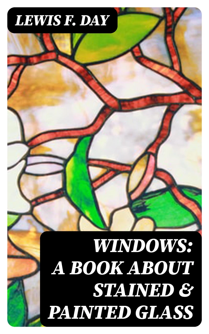 Portada: Windows: A Book About Stained & Painted Glass