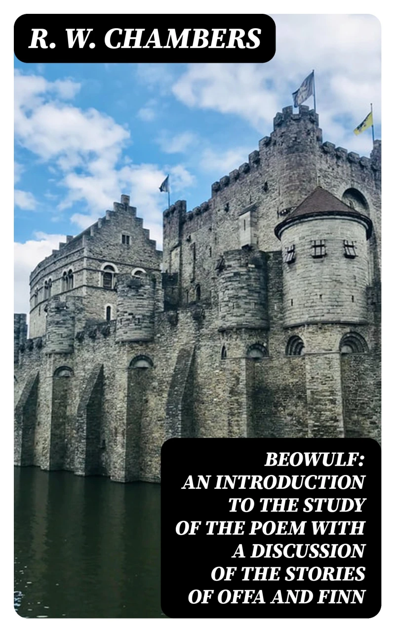 Portada: Beowulf: An Introduction to the Study of the Poem with a Discussion of the Stories of Offa and Finn