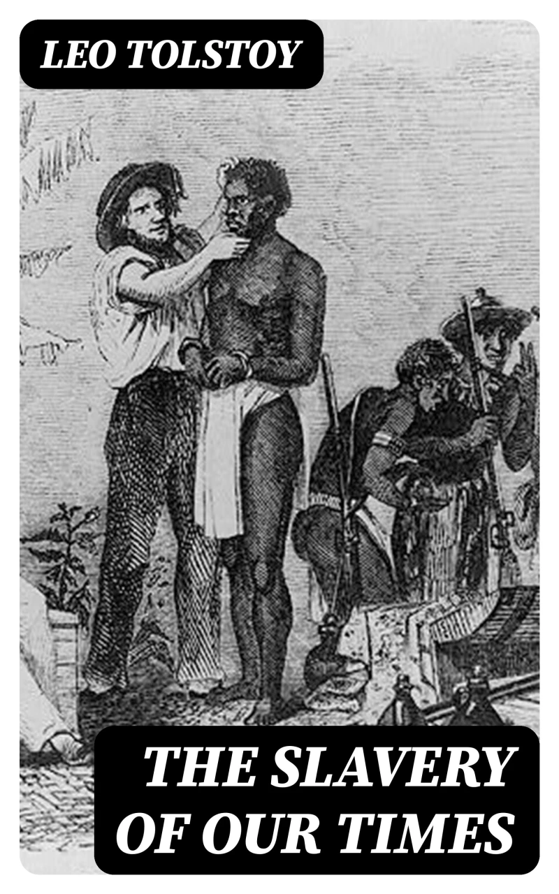 Portada: The Slavery of Our Times