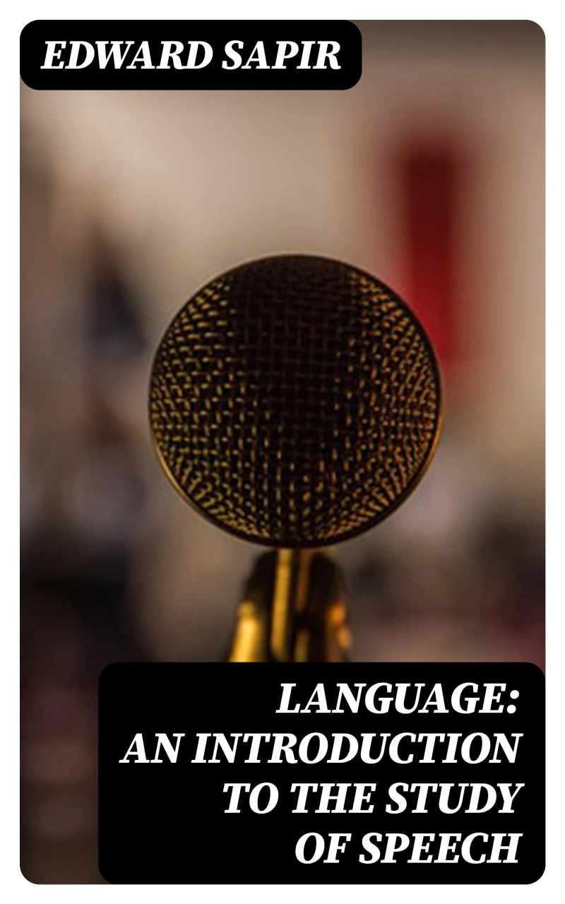 Portada: Language: An Introduction to the Study of Speech